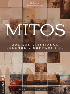 cover image of Mitos que los cristianos creemos y compartimos